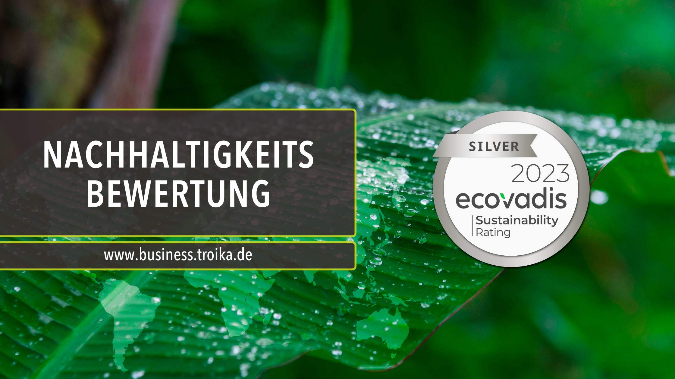 Ecovadis Nachhaltigkeits Zertifizierung SILBER-Medaille